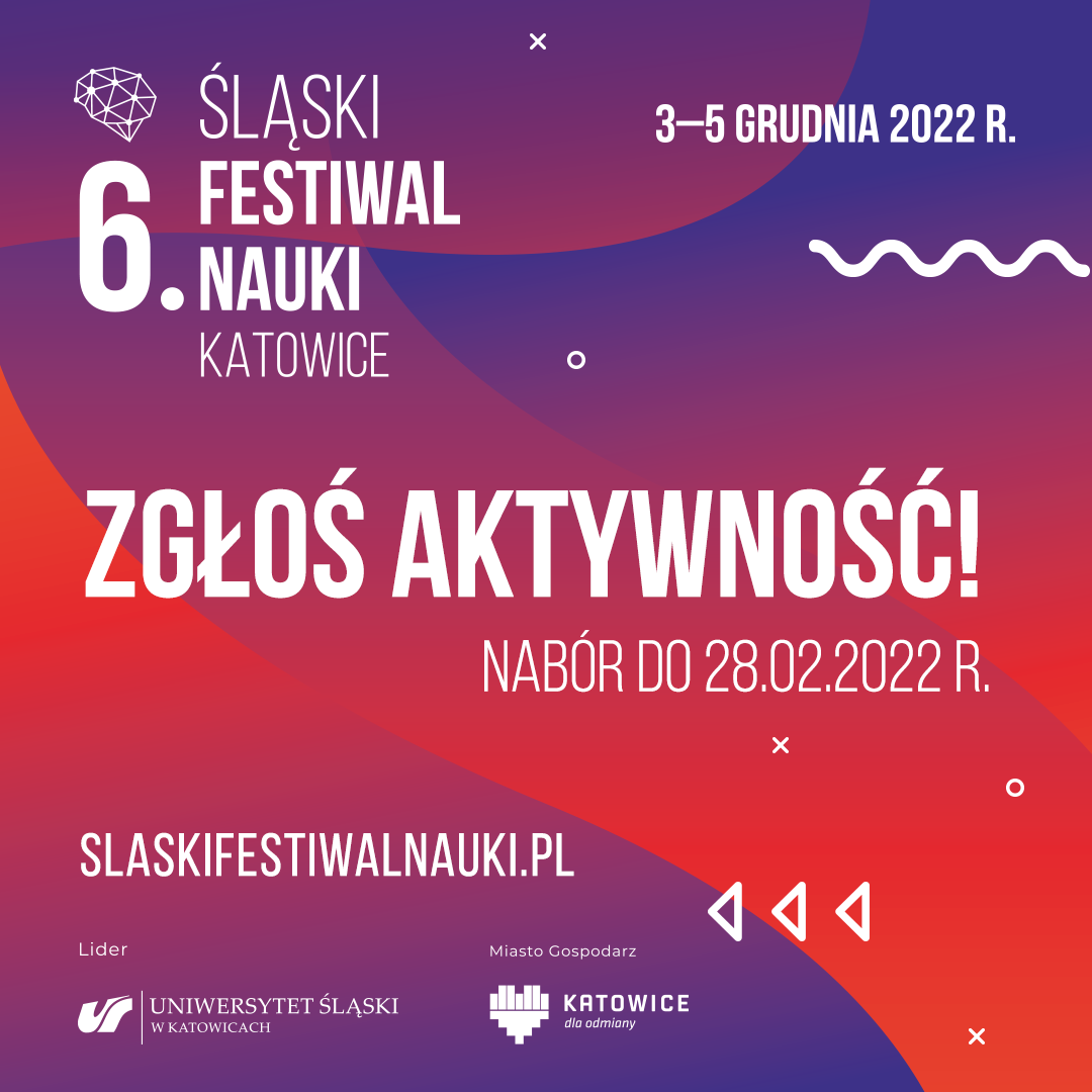 Fot. Śląski Festiwal Nauki. Trwa nabór aktywności do 6. edycji ŚFN
