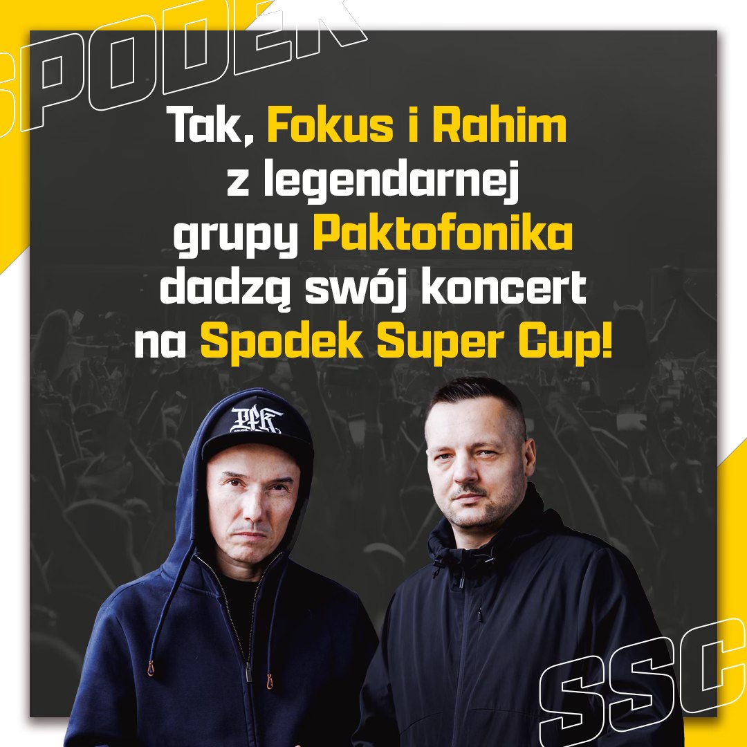 Rahim i Fokus na Spodek Super Cup 2025